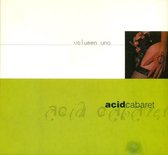 Acid Cabaret Vol. 1