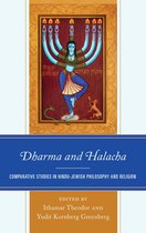 Studies in Comparative Philosophy and Religion - Dharma and Halacha