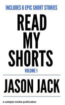 Read My Shorts! Volume 1