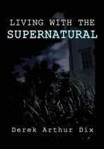 Living with the Supernatural