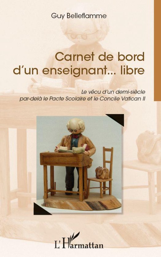 Carnet De Bord D Un Enseignant Libre Ebook Guy Belleflamme Boeken Bol Com