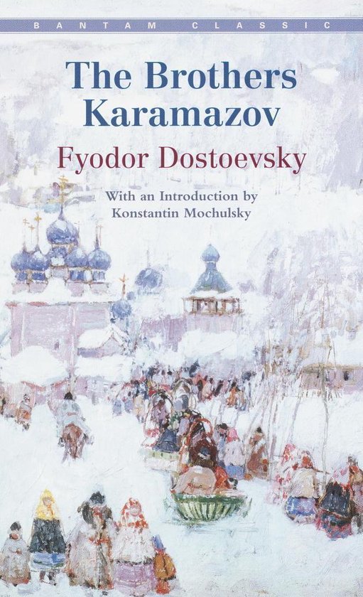 Boek kaft met de titel 'The Brothers Karamazov' door Fyodor Dostoevsky, met een winterse schildering van een marktplein met Russische kerken op de achtergrond.