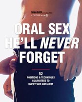 Oral Sex He'll Never Forget