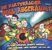 Die Partykracher Voll Abgeraumt W/Inselfleger/In-Grid/Lorna A.O.