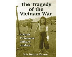 The Tragedy of the Vietnam War