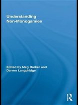 Routledge Research in Gender and Society - Understanding Non-Monogamies