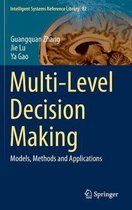 Multi Level Decision Making