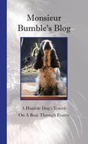 Monsieur Bumble's Blog