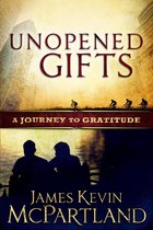 Unopened Gifts: A Journey to Gratitude