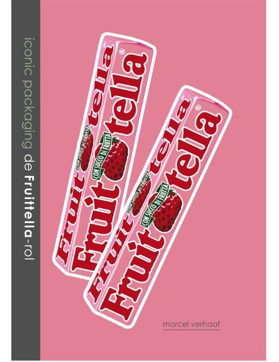 Cover van het boek 'Iconic Packaging - De Fruitella-rol' van Marcel Verhaaf
