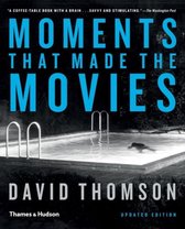 Moments That Made the Movies