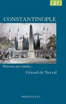 Heureux qui comme… 65 - Constantinople