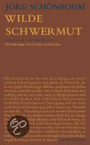 Wilde Schwermut