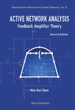 Advanced Series In Electrical And Computer Engineering 15 - Active Network Analysis: Feedback Amplifier Theory (Second Edition)