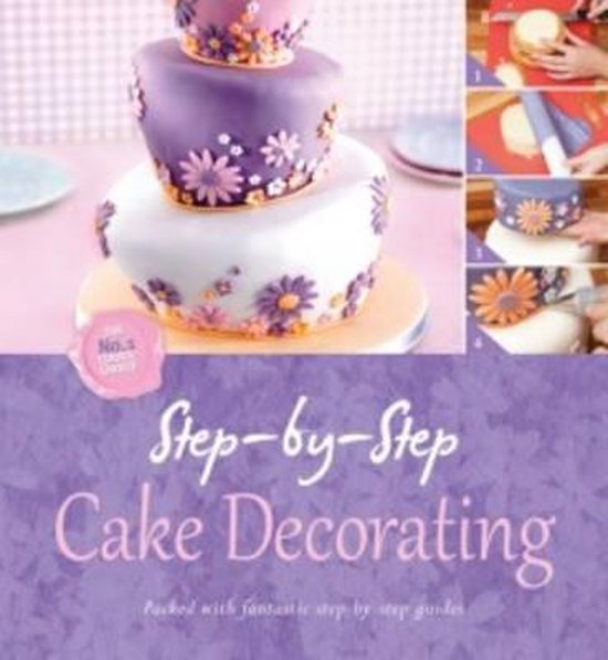 Step by Step Cake Decorating - cover