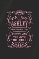 Vintage Ashley Limited Edition the Women the Myth the Legend