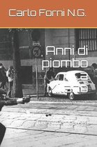 Anni Di Piombo a Milano