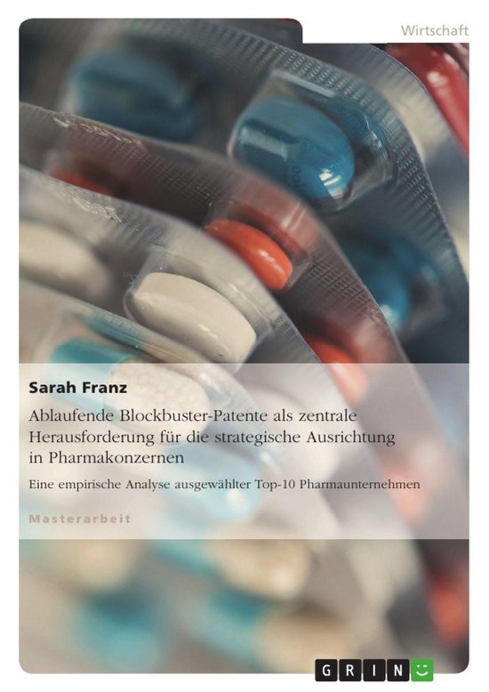 Ablaufende Blockbuster-Patente als zentrale Herausforderung  ... - cover
