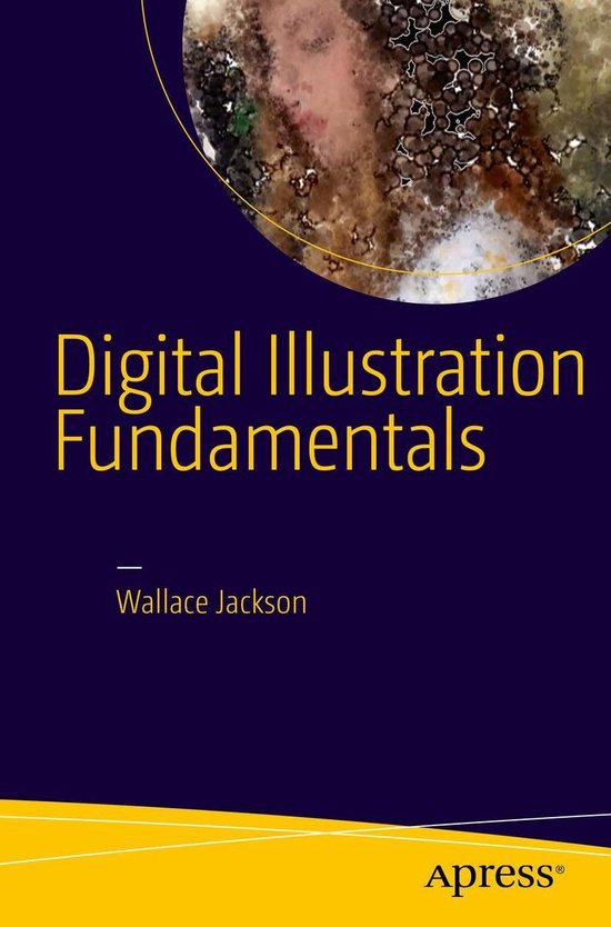 Digital Illustration Fundamentals (ebook), Wallace Jackson