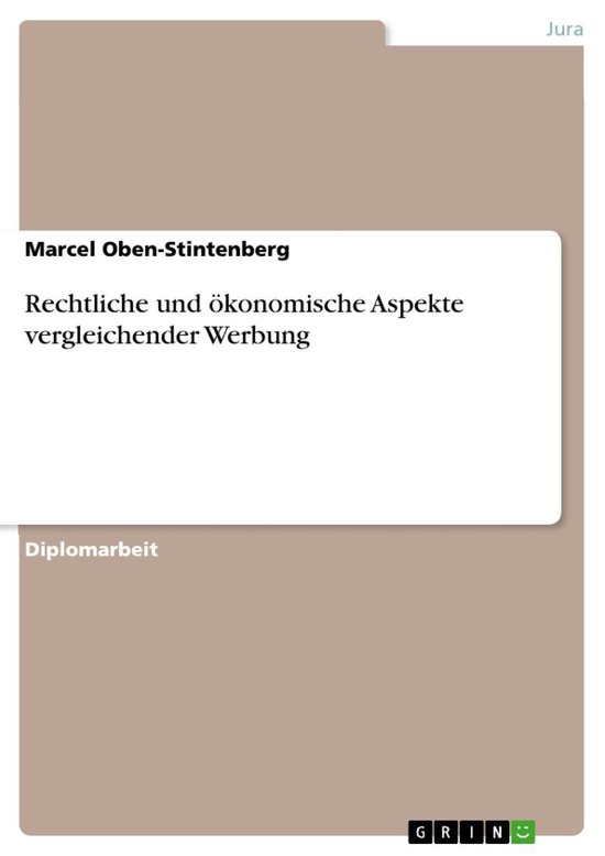 Rechtliche und ökonomische Aspekte vergleichender Werbung - cover