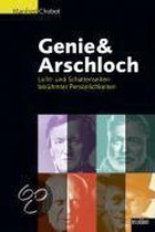 Genie & Arschloch