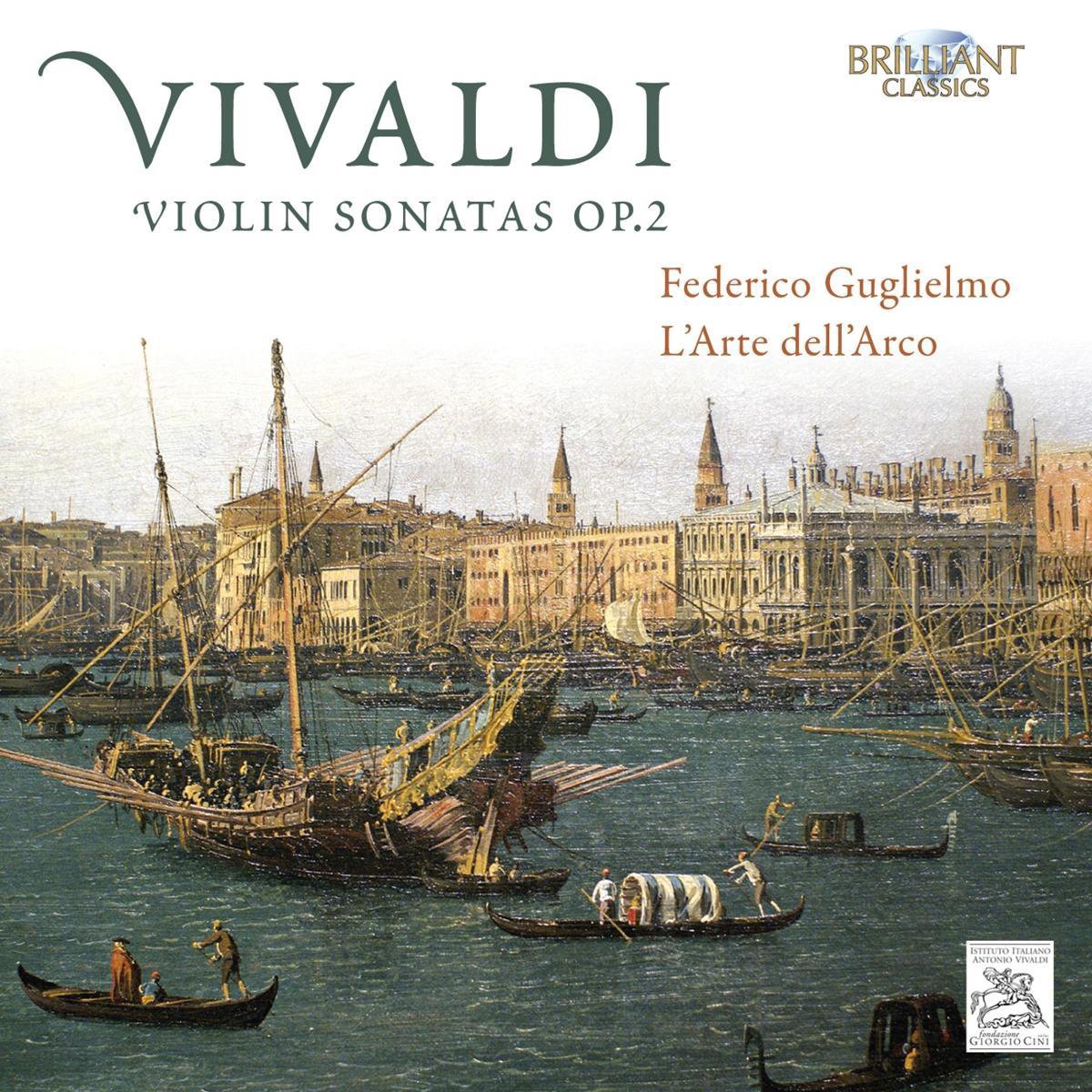 Federico Guglielmo - Vivaldi: Violin Sonatas, Op. 2