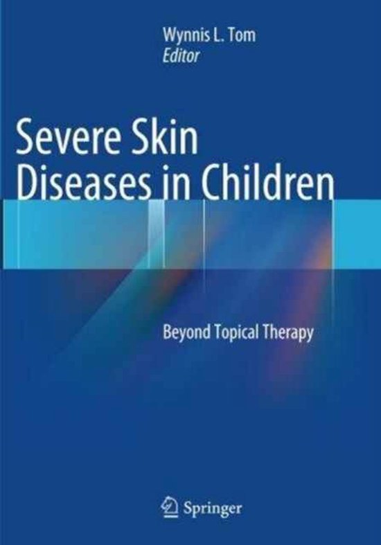Severe Skin Diseases in Children 9783662507964 Boeken