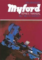 Myford Series 7 Manual : ML7, ML7-R, Super 7