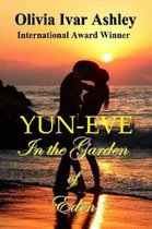 YUN-EVE, In the Garden of Eden