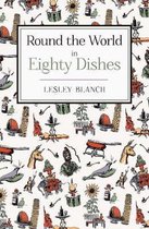 Round The World In 80 Dishes