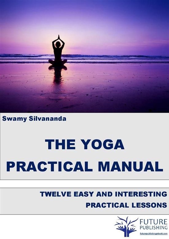 The Yoga Practical Manual - cover
