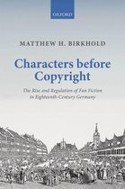 Law and Literature - Characters Before Copyright