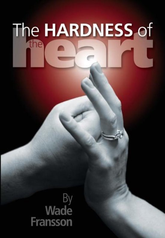 The Hardness of the Heart - cover