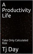 Today Series 52 - A Productivity Life