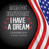 Black History Calendar 2019
