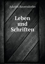 Leben und Schriften