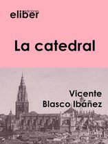 Clásicos de la literatura castellana - La catedral