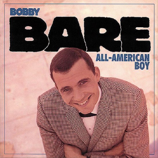 Bobby Bare in een geruit jasje, met de tekst "BOBBY BARE ALL-AMERICAN BOY".