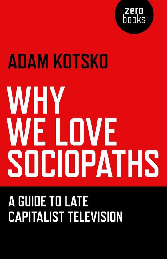 Why We Love Sociopaths - cover