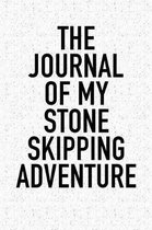The Journal of My Stone Skipping Adventure