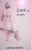 Lost in myself 2 - Lost in doubts