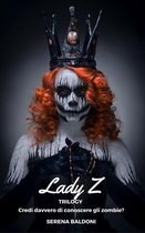 Lady Z - Trilogy