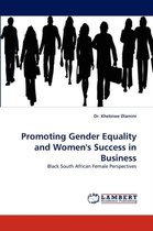 Promoting Gender Equality and Women's Success in Business
