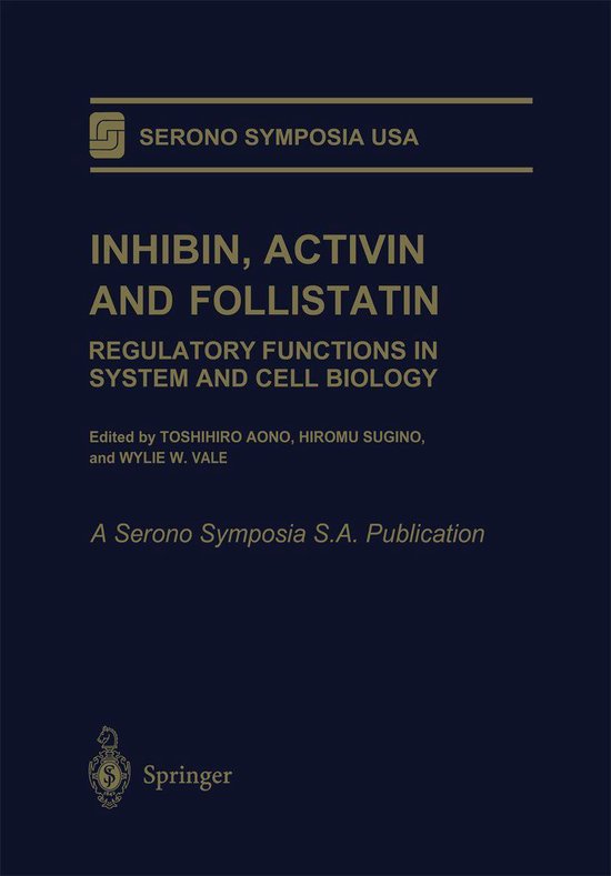 Serono Symposia USA - Inhibin, Activin and Follistatin - cover
