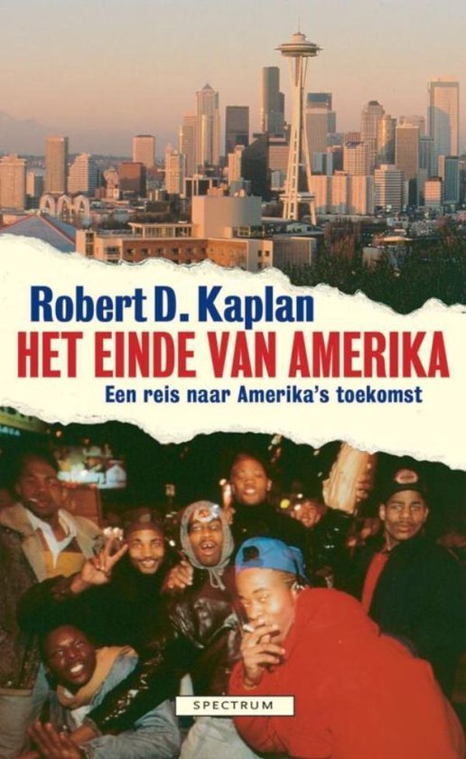Cover van het boek 'Einde van Amerika' van R.D. Kaplan