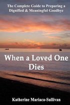 When a Loved One Dies