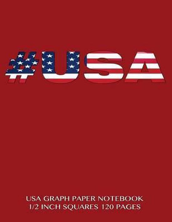 USA Graph Paper Notebook 1/2 Inch Squares 120 Pages