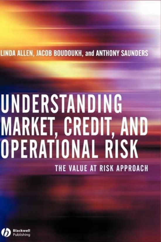 Understanding Market, Credit And Operational Risk - cover