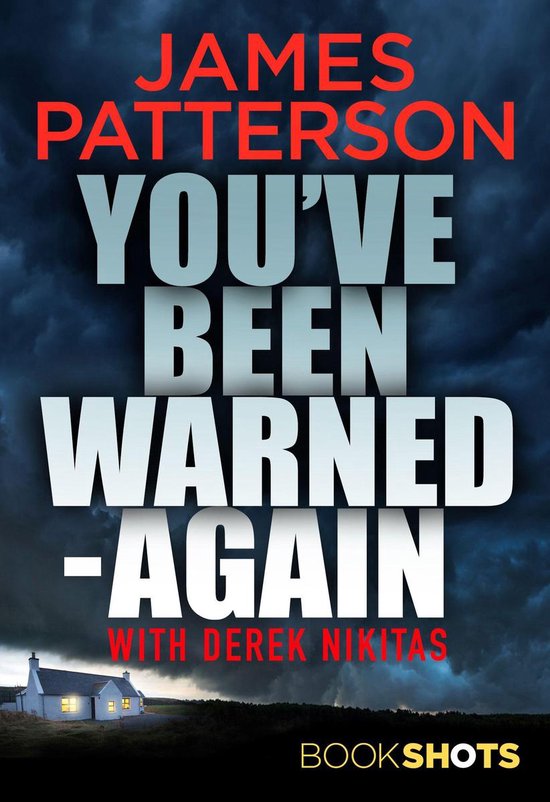 You've Been Warned Again (ebook), James Patterson 9781786531650