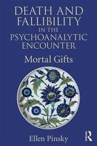 Psychological Issues- Death and Fallibility in the Psychoanalytic Encounter
